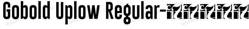 Gobold Uplow Regular字体转换